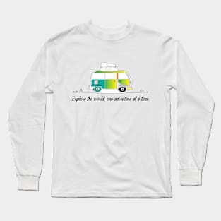 TRAVEL: EXPLORE THE WORLD, ONE ADVENTURE AT A TIME. Long Sleeve T-Shirt